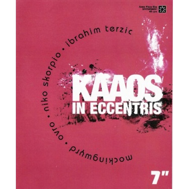 KAAOS IN ECCENTRIS / LIDDIKOATIGHT & LEIF ELGGREN - 'No-One Takes One Too Free / Trapezoid' 7"