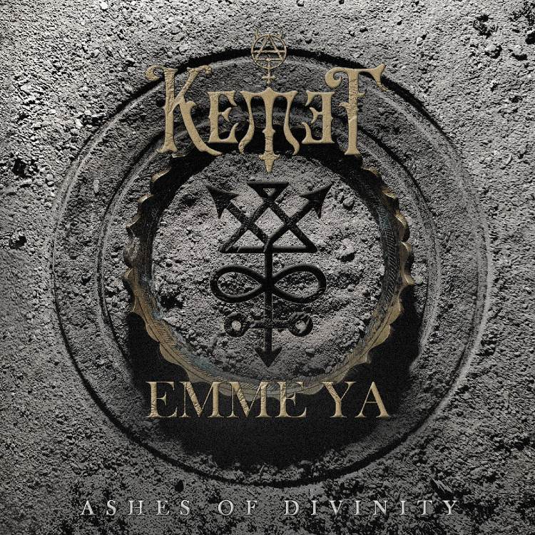 KEMET / EMME YA - 'Ashes Of Divinity' CD