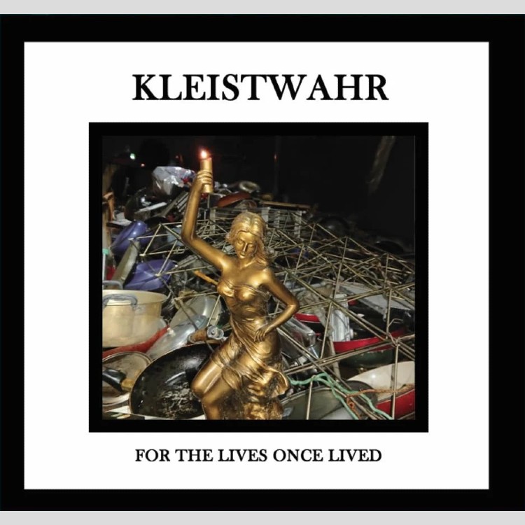 KLEISTWAHR - 'For The Lives Once Lived' CD