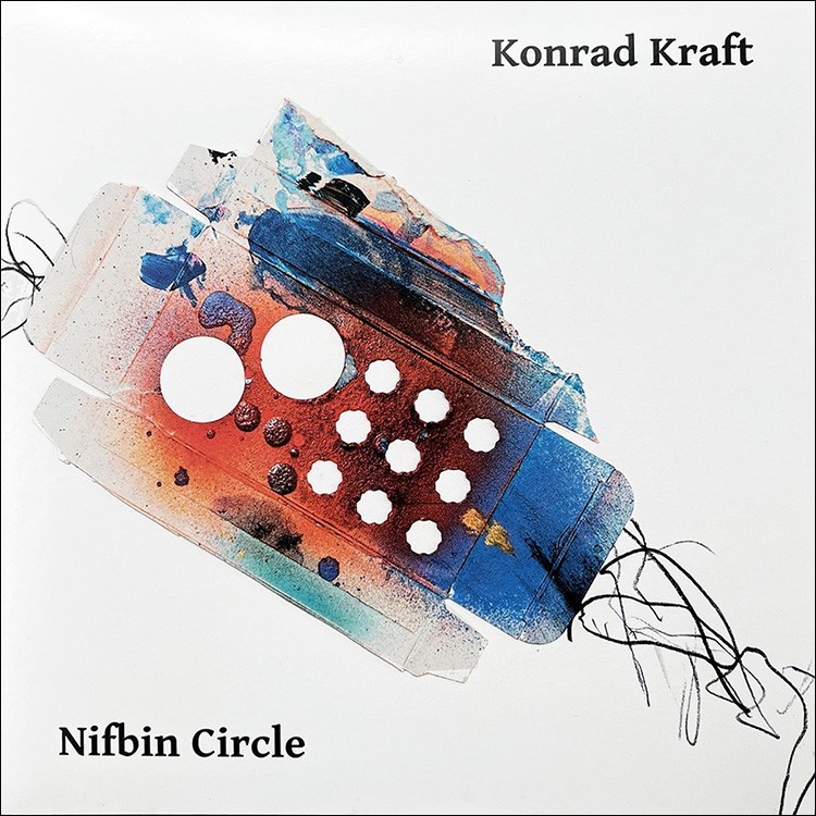 KONRAD KRAFT - 'Nifbin Circle' LP