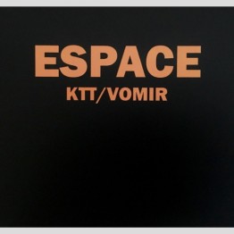 KTT / VOMIR - 'Espace' CD