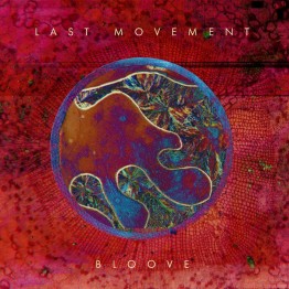 LAST MOVEMENT - 'Bloove' LP