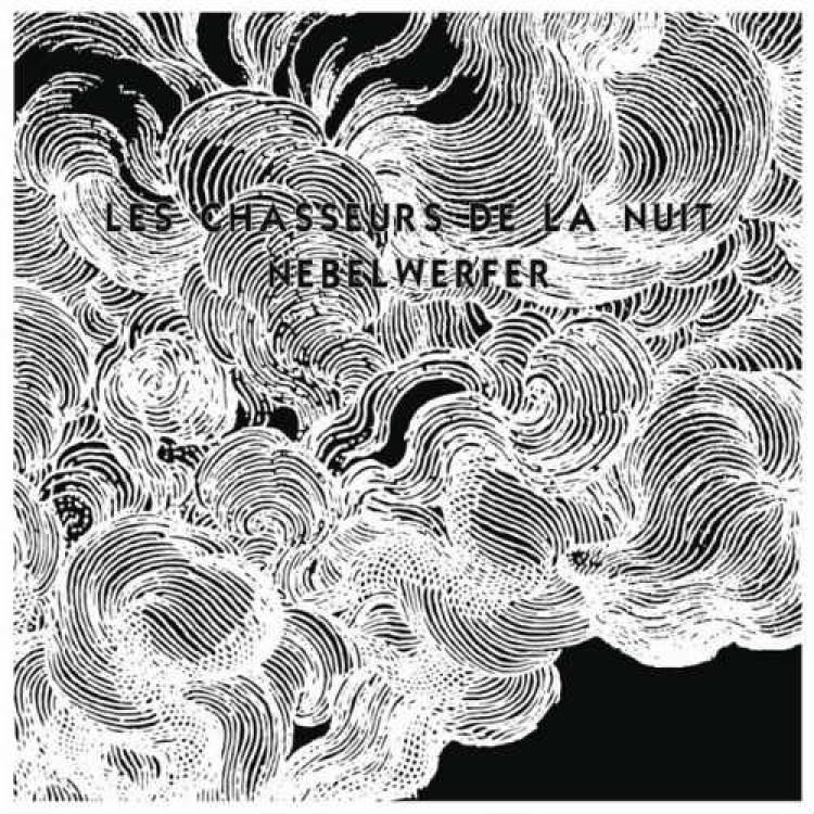 LES CHASSEURS DE LA NUIT - 'Nebelwerfer' 7"