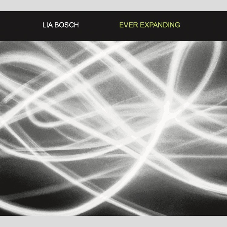 LIA BOSCH - 'Ever Expanding' CD