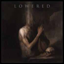 LOWERED - 'Lowered' LP
