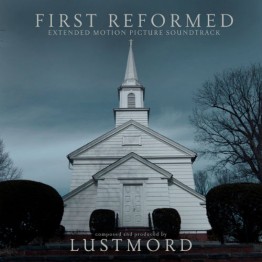 LUSTMORD - 'First Reformed (Extended Motion Picture Soundtrack)' 2 x LP BLACK