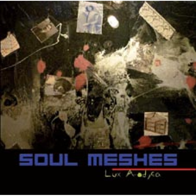 LUX ANODYCA - 'Soul Meshes' CD