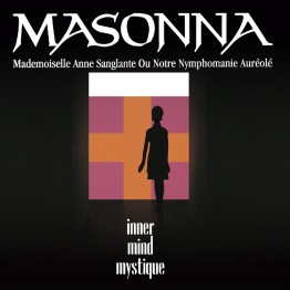 MASONNA - 'Inner Mind Mystique' LP