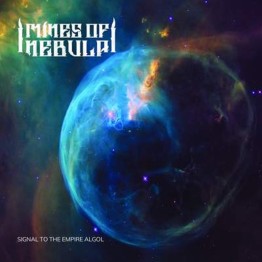 MINES OF NEBULA - 'Signal To The Empire Algol' CD
