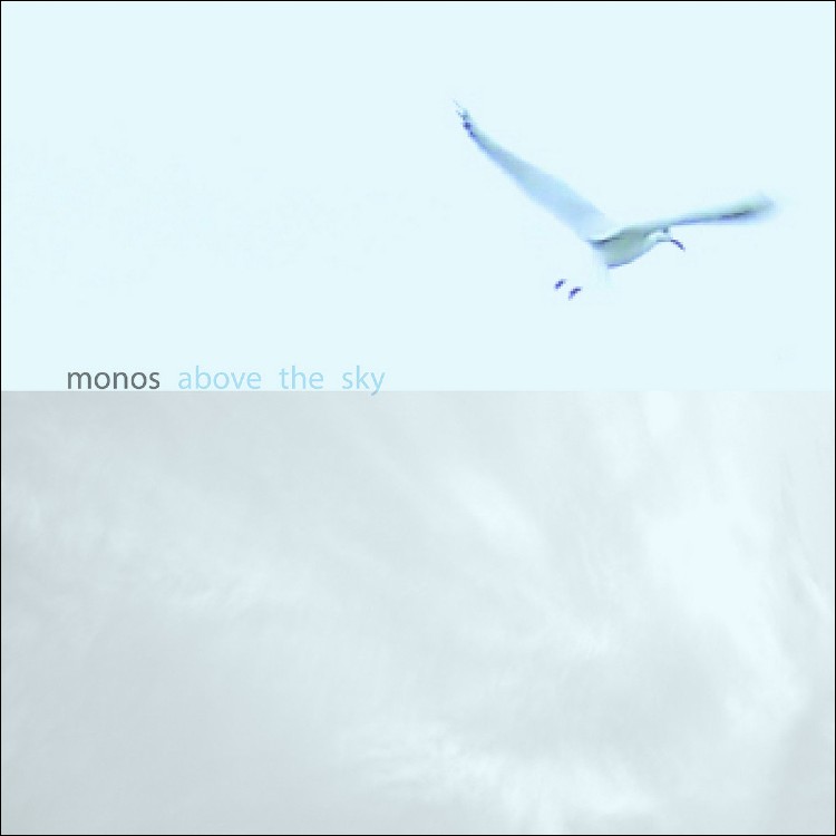 MONOS - 'Above The Sky' CD