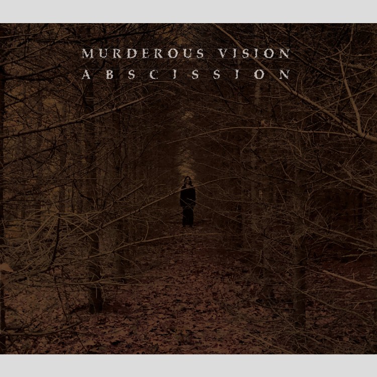 MURDEROUS VISION - 'Abscission (Expanded Edition)' CD