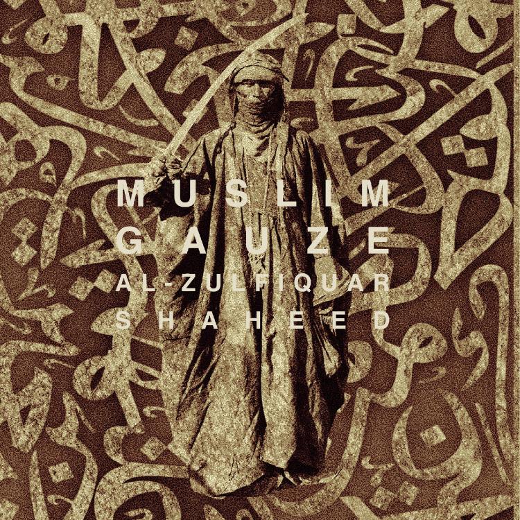 MUSLIMGAUZE - 'Al-Zulfiquar Shaheed' CD