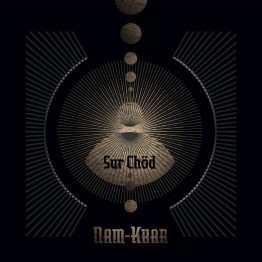 NAM-KHAR - 'Sur Chöd' CD