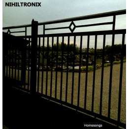 NIHILTRONIX - 'Homesongs' CD