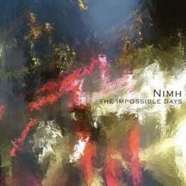 NIMH - 'The Impossible Days' CD