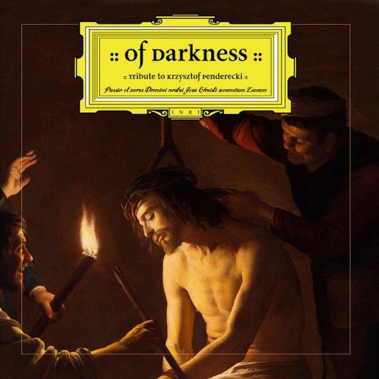 OF DARKNESS - 'Tribute To Krzysztof Penderecki' CD