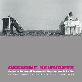 OFFICINE SCHWARTZ - 'Colonna Sonora Di Remanium Dentaurum Cr Co Mo' CD & DVD