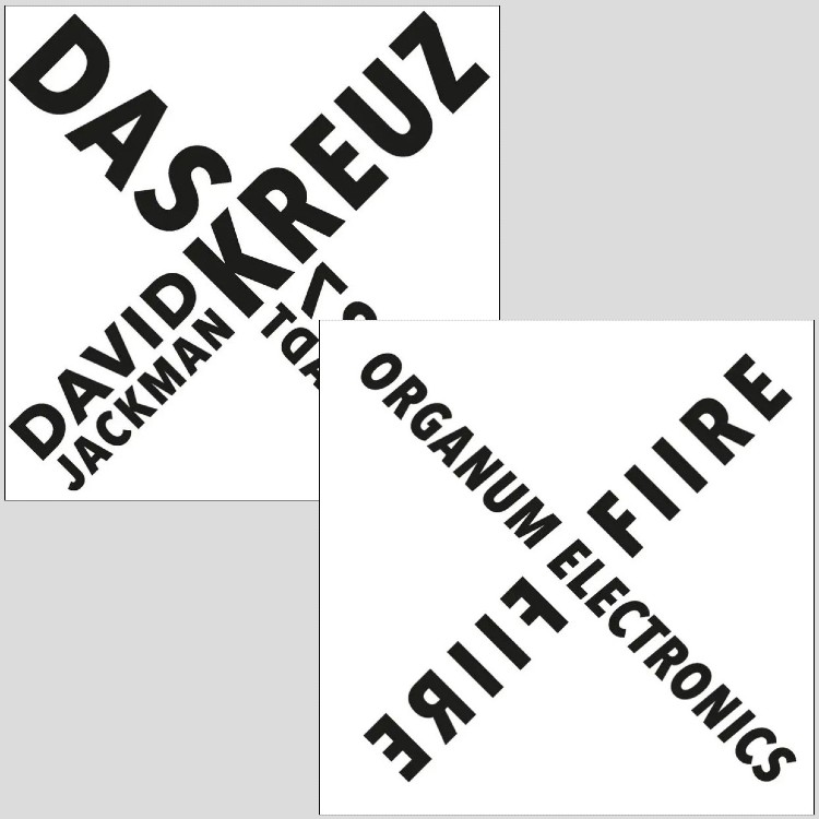 BUNDLE: ORGANUM ELECTRONICS + DAVID JACKMAN - 'Fiire' 7" + 'Das Kreuz' 7"