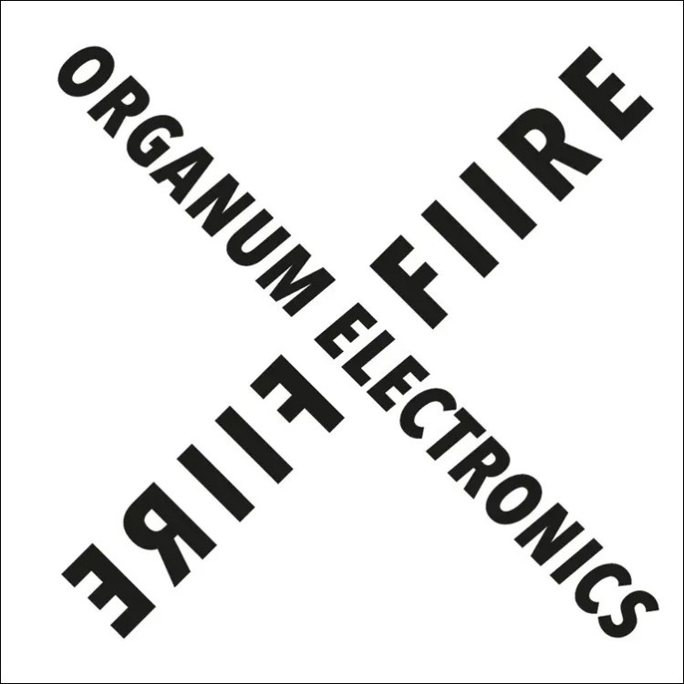 ORGANUM ELECTRONICS - 'Fiire' 7"