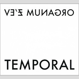 ORGANUM / Z'EV - 'Temporal' CD