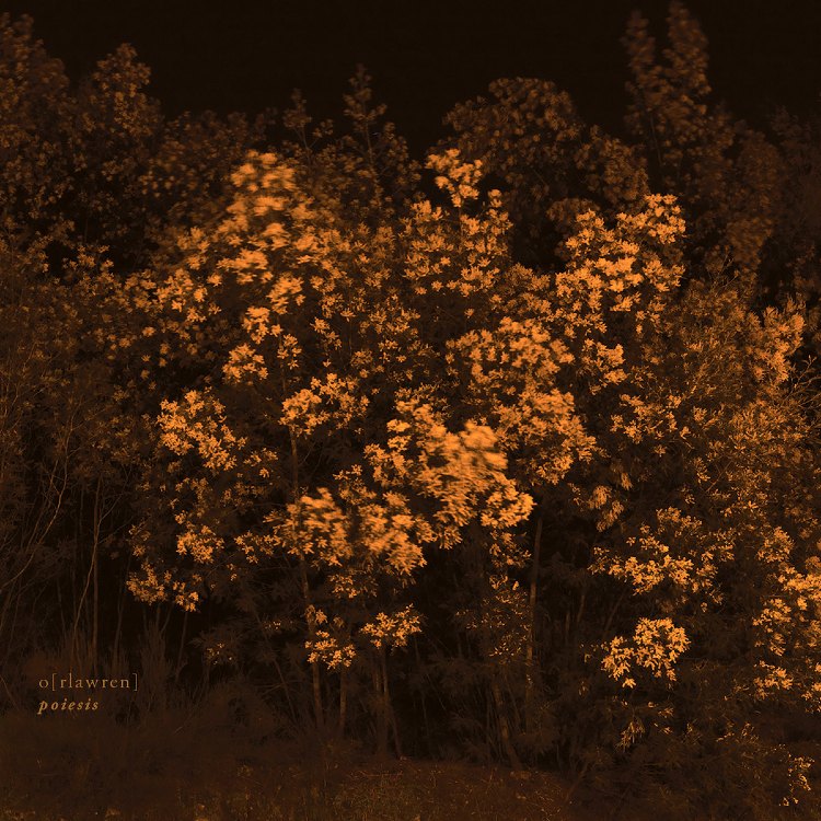 O[RLAWREN] - 'Poesis' CD