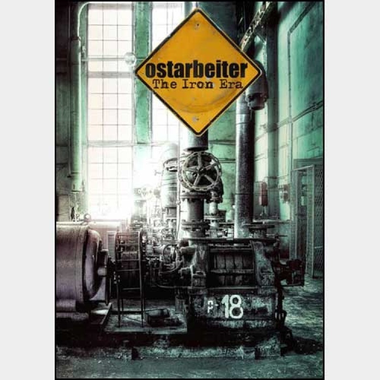 OSTARBEITER - 'The Iron Era' 2 x CD