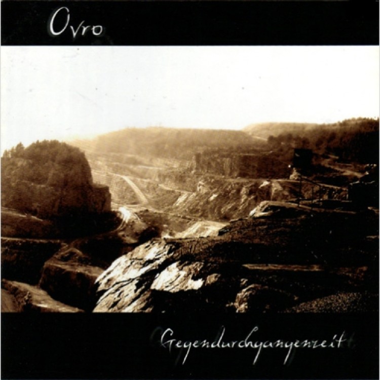 OVRO - 'Gegendurchgangenzeit' CD