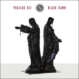 PHALLUS DEI - 'Black Dawn' CD