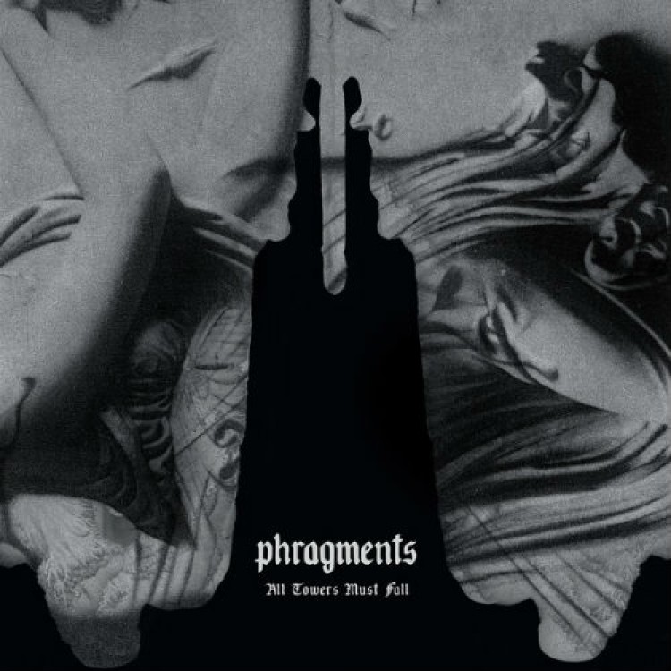 PHRAGMENTS - 'All Towers Must Fall' LP
