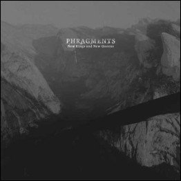 PHRAGMENTS - 'New Kings And New Queens' CD