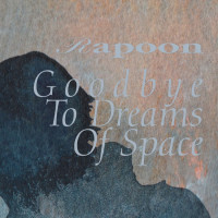 RAPOON - 'Goodbye To Dreams Of Space' CD RAPOON - 'Goodbye To Dreams Of Space' CD