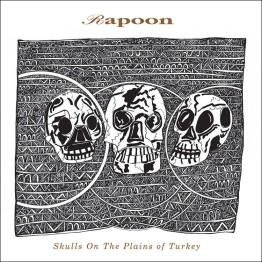 RAPOON - 'Skulls On The Plains Of Turkey' CD
