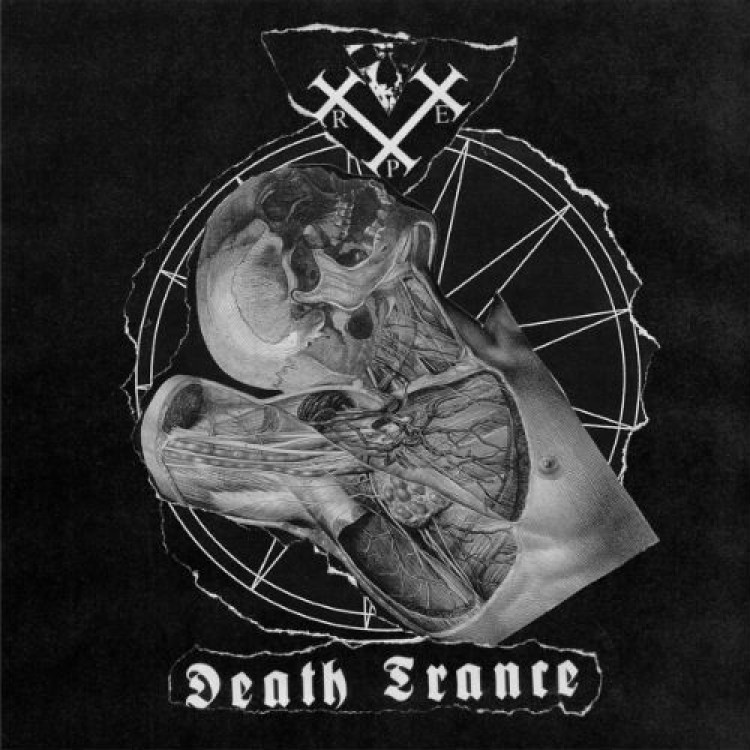RXAXPXE - 'Death Trance' LP
