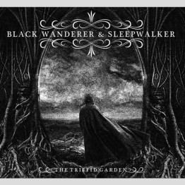 BLACK WANDERER & SLEEPWALKER - 'The Triffid Garden' CD