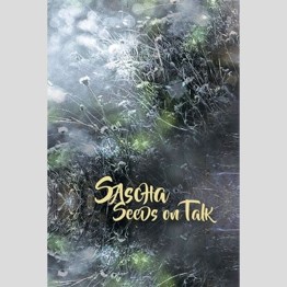 SASCHA - 'Seeds On Talk' CD