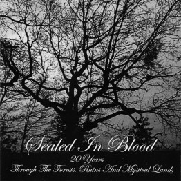 SEALED IN BLOOD - '20 Years Through The Forests, Ruins And Mystical Lands' 2 x CD