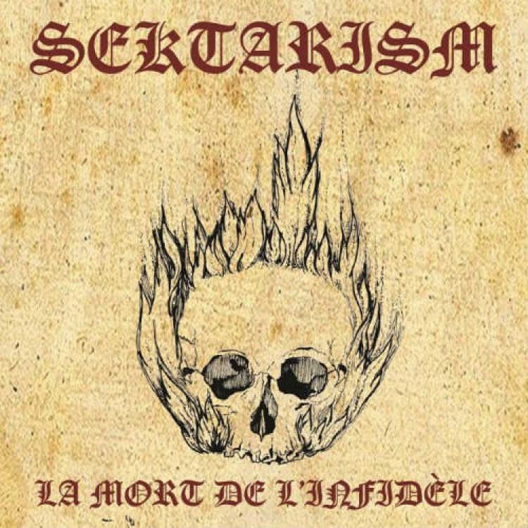 SEKTARISM - 'La Mort de L'Infidèle' 2 x LP