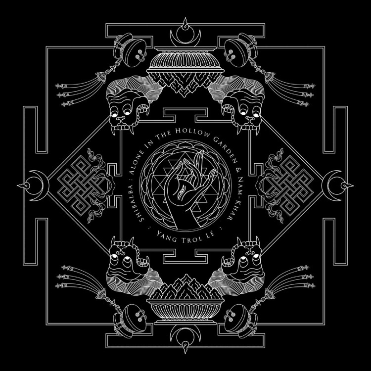 SHIBALBA / ALONE IN THE HOLLOW GARDEN & NAM-KHAR - 'Yang Trol Lé' CD