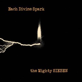 SIEBEN - 'Each Divine Spark' LP
