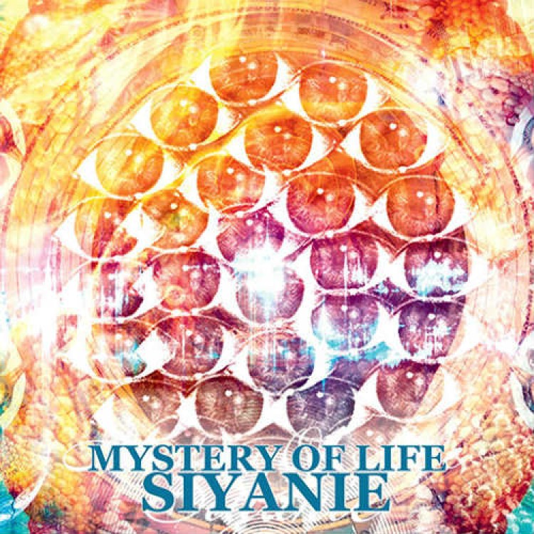 SIYANIE - 'Mystery Of Life' CD