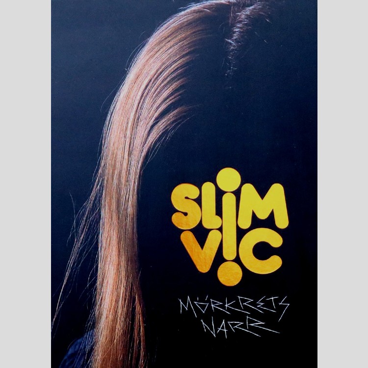 SLIM VIC - 'Mörkrets Narr' CD