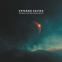 SPHÄRE SECHS - 'Nebular Resonance' CD