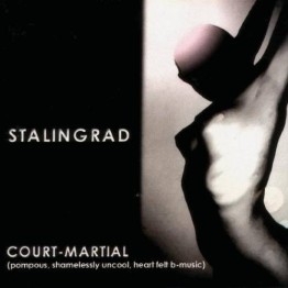 STALINGRAD - 'Court Martial' LP