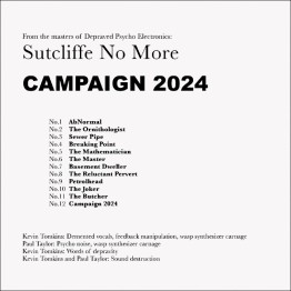 SUTCLIFFE NO MORE - 'Campaign 2024' CD