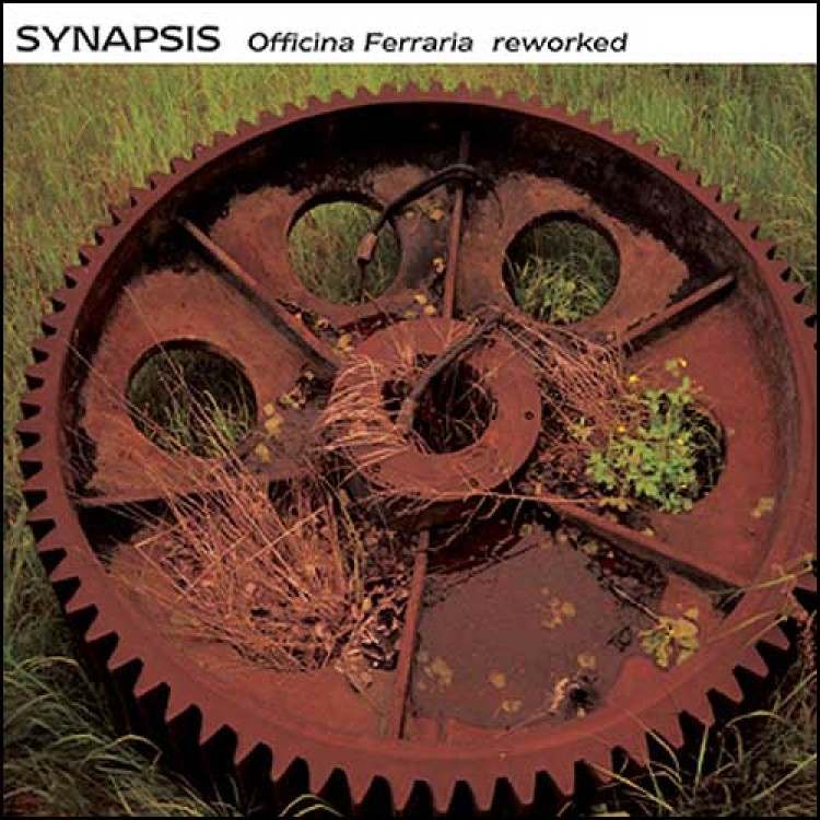 SYNAPSIS - 'Officina Ferraria Reworked' CD