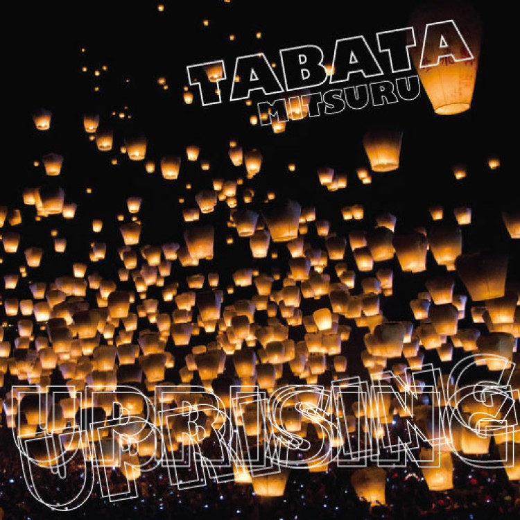 TABATA MITSURU - 'Uprising' 7"