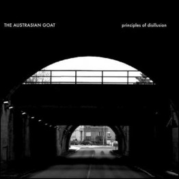 THE AUSTRASIAN GOAT - 'Principles Of Disillusion' 2 x CD
