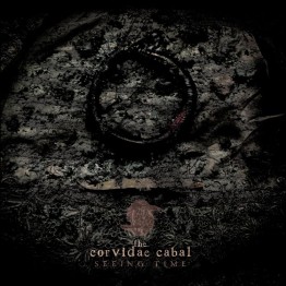 THE CORVIDAE CABAL - 'Seeing Time' CD