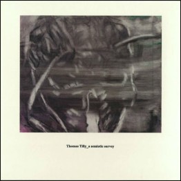 THOMAS TILLY - 'A Semiotic Survey' CD