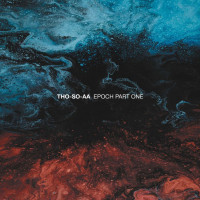 THO-SO-AA - 'Epoch Part One' CD